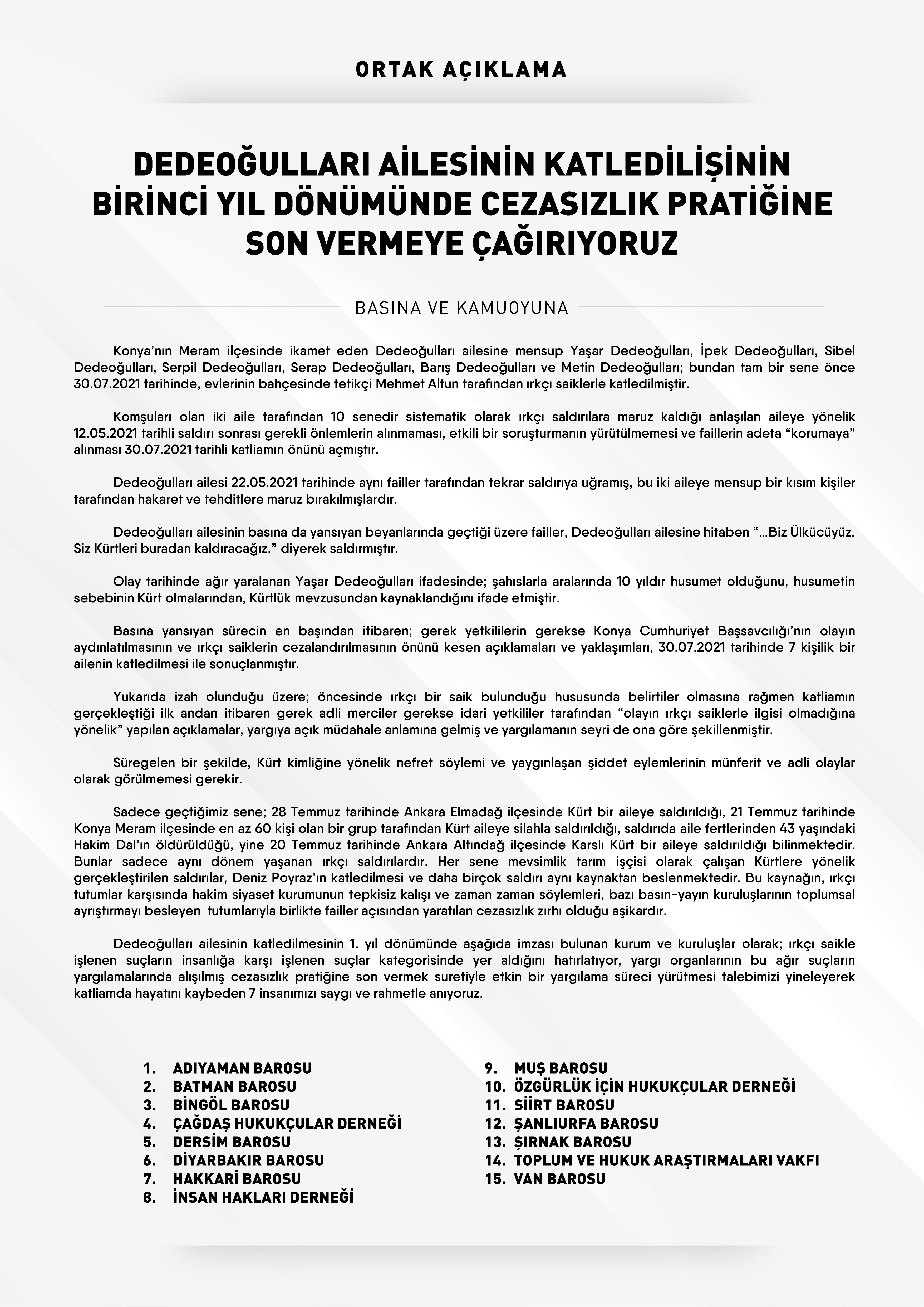 Barolar ve Hukuk Örgütlerinden Ortak Basın Açıklaması: Dedeoğulları Ailesinin Katledilişinin Birinci Yıl Dönümünde Cezasızlık Pratiğine Son Vermeye Çağırıyoruz — 1