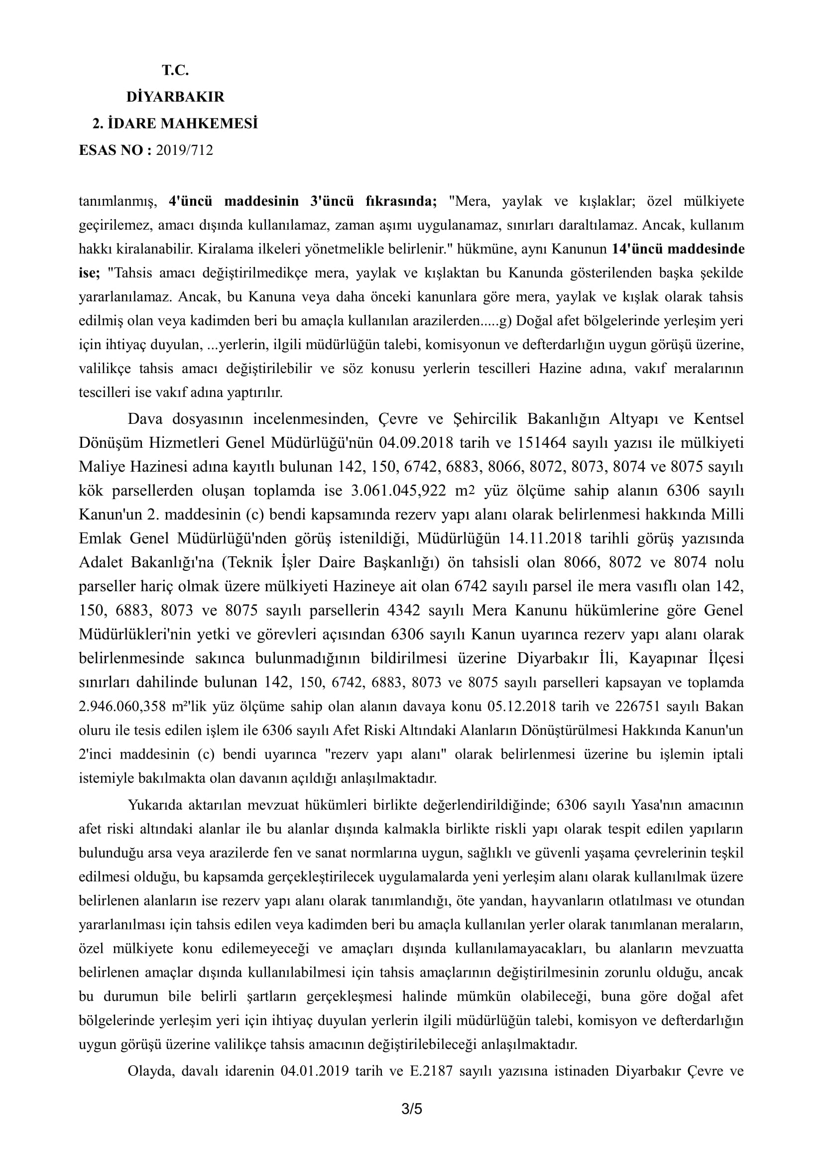 Kent Ormanının Yok Edilmesine Karşı Açılan Davada Mahkemece Yürütmeyi Durdurma Kararı Verilmiştir... — 3