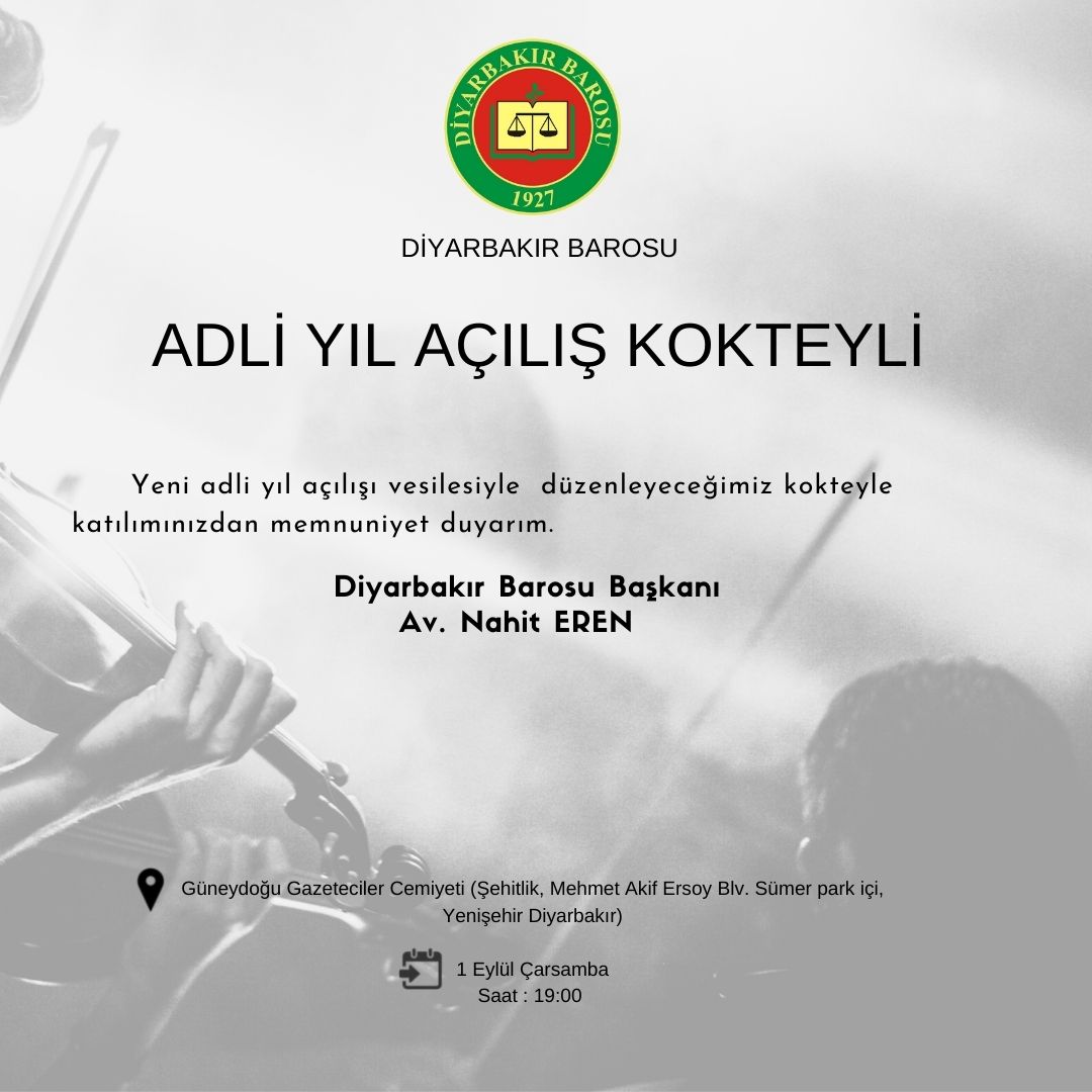 Adli yıl açılış kokteyline tüm üyelerimiz davetlidir — 1